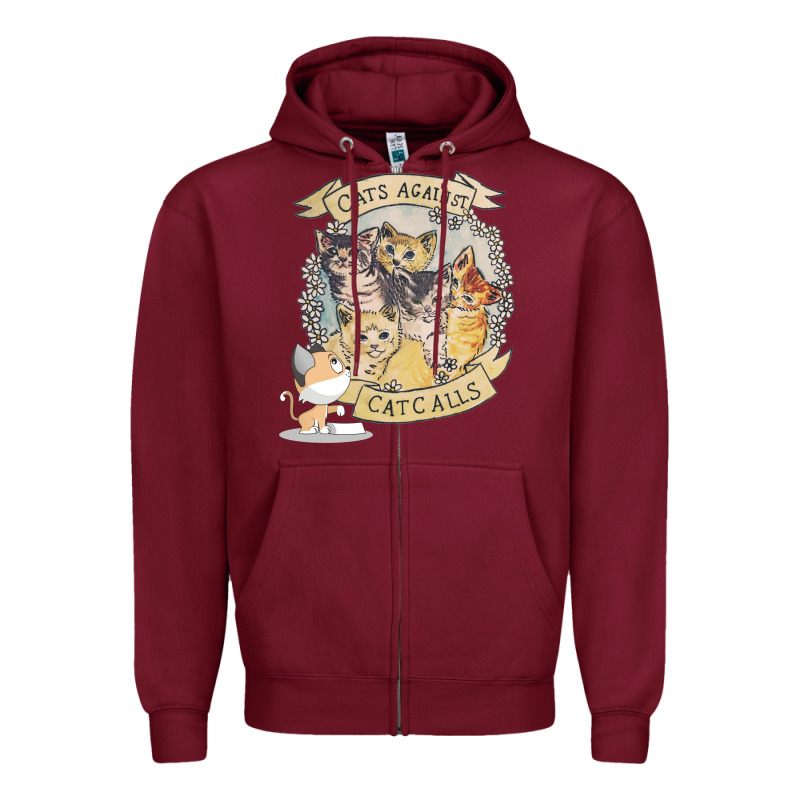 Cats Against Cat Calls Zipper Hoodie by Bettercallsaul | Teevron