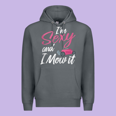 I'm Sexy And I Mow It Funny Mow Pun Tank Top Premium Hoodie Designed By Studioelite