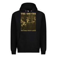 Black the smiths the world won't listen gift men women Premium Hoodie - StudioElite