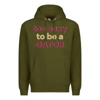 Army Green too sexy to be a gator Premium Hoodie - PixelFlow