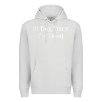 Dove Grey in dog years i'm dead Premium Hoodie - PixelFlow