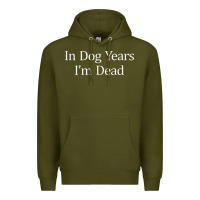 Army Green in dog years i'm dead Premium Hoodie - PixelFlow
