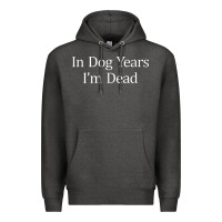 Charcoal Heather in dog years i'm dead Premium Hoodie - PixelFlow