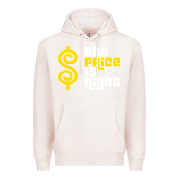 Pale Pink price is right Premium Hoodie - PixelFlow