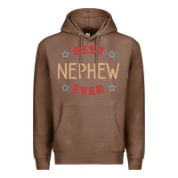 Chestnut Best nephew ever Premium Hoodie - PixelFlow