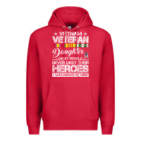 Cardinal VietNam Veteran daughter Most People Never Meet Their Heroes Premium Hoodie - SnappyArt