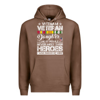Chestnut VietNam Veteran daughter Most People Never Meet Their Heroes Premium Hoodie - SnappyArt