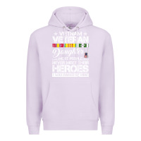 Lilac VietNam Veteran daughter Most People Never Meet Their Heroes Premium Hoodie - SnappyArt
