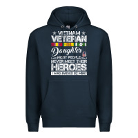 Navy VietNam Veteran daughter Most People Never Meet Their Heroes Premium Hoodie - SnappyArt