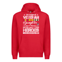 Red VietNam Veteran daughter Most People Never Meet Their Heroes Premium Hoodie - SnappyArt