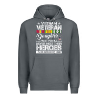 Rock VietNam Veteran daughter Most People Never Meet Their Heroes Premium Hoodie - SnappyArt
