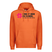Carrot i may not know my flowers  t shirt Premium Hoodie - SnappyArt