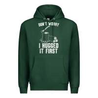 Sports Green lumberjack don't worry i hugged it first lumberjack wood cutter logger Premium Hoodie - SnappyArt