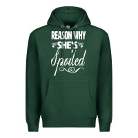 Sports Green the reason she is spoiled couples matching set valentines t shirt Premium Hoodie - SnappyArt