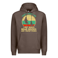 Coffee that what i do i pet dogs read books and i know things t shirt Premium Hoodie - SnappyArt