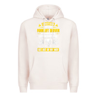 Pale Pink forklift operator get out of my way forklift driver t shirt Premium Hoodie - SnappyArt