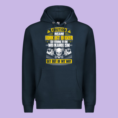 Forklift Operator Get Out Of My Way Forklift Driver T Shirt Premium Hoodie Designed By Snappyart
