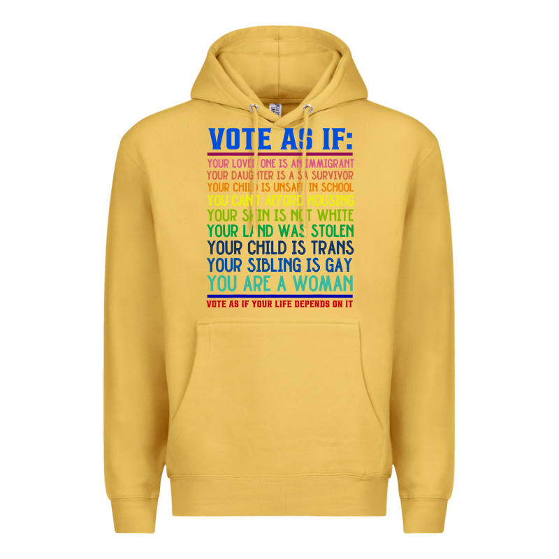 Vote As If Your Life Depends On It Human Rights Premium Hoodie by SnappyArt | Teevron