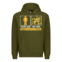 Army Green mens my dad is a drummer your dad not drum player father's day t shirt Premium Hoodie - SnappyArt