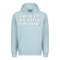 Blue Mist I Shaved My Balls For This The Premium Hoodie - SnappyArt