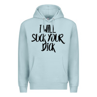Blue Mist i will suck your dick Premium Hoodie - FloraArt