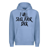 Colony Blue i will suck your dick Premium Hoodie - FloraArt