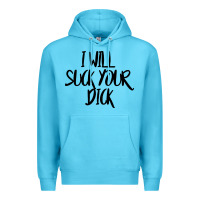Ocean Blue i will suck your dick Premium Hoodie - FloraArt