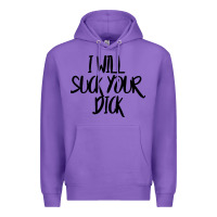 Purple i will suck your dick Premium Hoodie - FloraArt