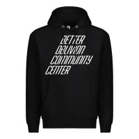Black Better Oblivion Community Center Premium Hoodie - FloraArt