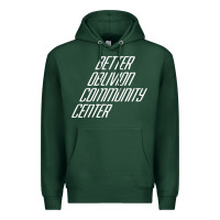 Sports Green Better Oblivion Community Center Premium Hoodie - FloraArt