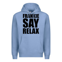 Colony Blue Frankie Say Relax Essential Premium Hoodie - FloraArt