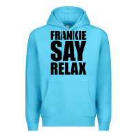 Ocean Blue Frankie Say Relax Essential Premium Hoodie - FloraArt