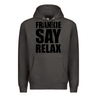 Smoke Frankie Say Relax Essential Premium Hoodie - FloraArt