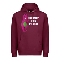 Burgundy commit tax fraud essential Premium Hoodie - FloraArt