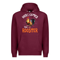 Burgundy Here Comes The Rooster Shirt Chicken Lady Outfit 243 Premium Hoodie - ArtMosaic