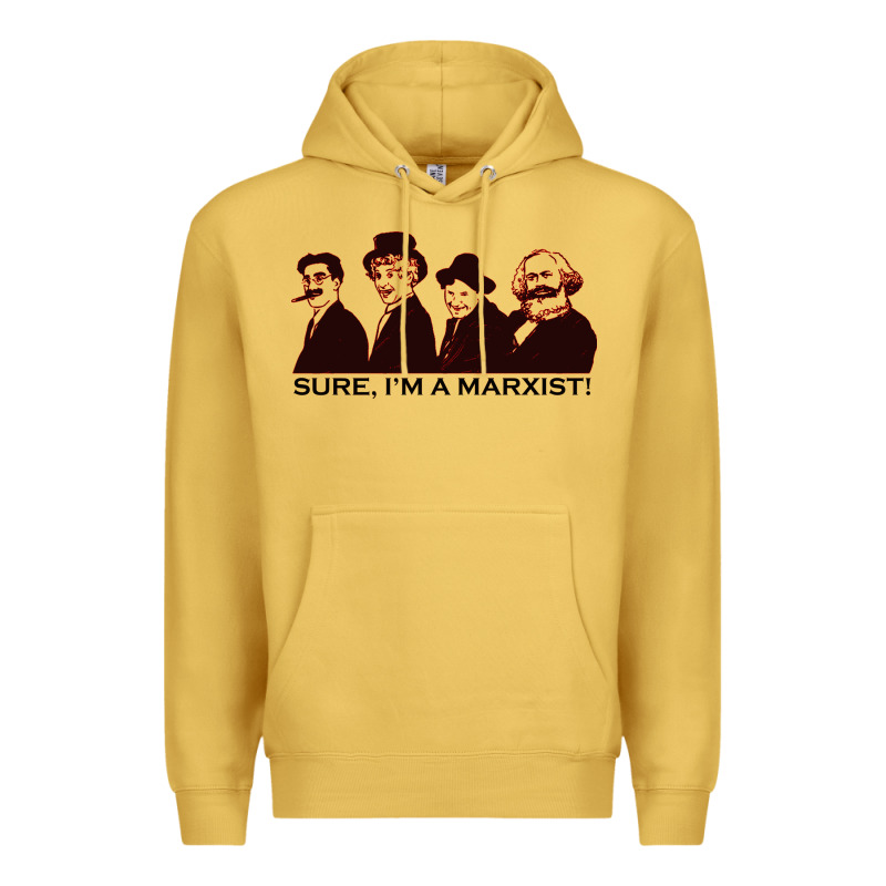 Sure I'm A Marxist Premium Hoodie by ArtMosaic | Teevron