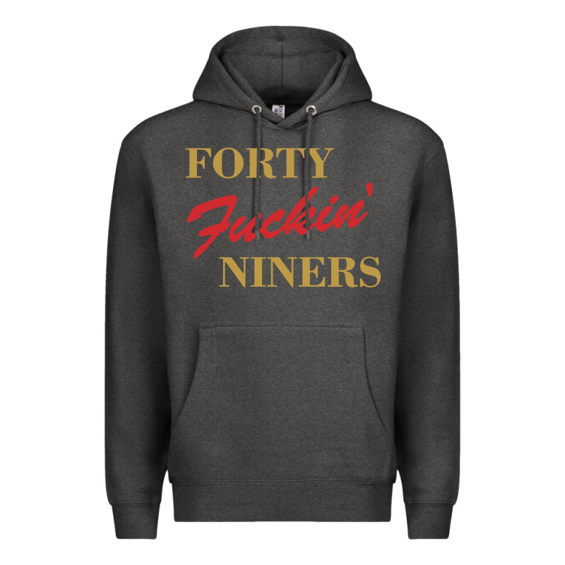 Forty Fvckin' Niners Premium Hoodie by ArtMosaic | Teevron