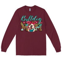 Burgundy english bulldog mom Long Sleeve Tee - Artiststas