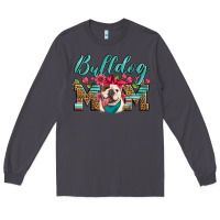 Smoke english bulldog mom Long Sleeve Tee - Artiststas