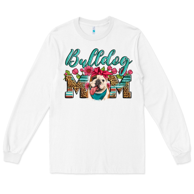English Bulldog Mom Long Sleeve Tee by Artiststas | Teevron