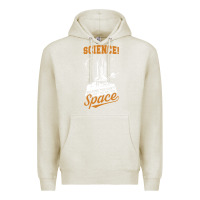 Oatmeal Heather Science: Because You Can't Pray This Shit Into Space Premium Hoodie - artisFamous
