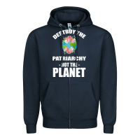 Navy Destroy the patriarchy not the planet Zipper Hoodie - Bettercallsaul