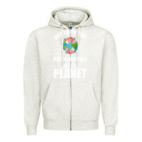 Oatmeal Heather Destroy the patriarchy not the planet Zipper Hoodie - Bettercallsaul