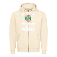 Sandshell Destroy the patriarchy not the planet Zipper Hoodie - Bettercallsaul