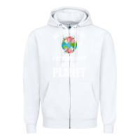 White Destroy the patriarchy not the planet Zipper Hoodie - Bettercallsaul