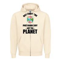 Sandshell Destroy the patriarchy not the planet Zipper Hoodie - Bettercallsaul