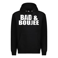 Black bad & boujee Premium Hoodie - artisFamous