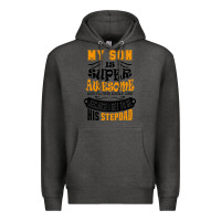 Charcoal Heather My Son Is Super Awesome His Stepdad Premium Hoodie - artisFamous