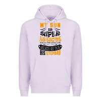 Lilac My Son Is Super Awesome His Stepdad Premium Hoodie - artisFamous