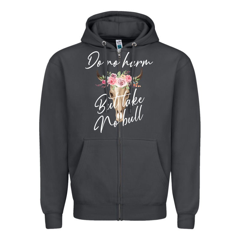 Do No Harm But Take No Bull Zipper Hoodie by Bettercallsaul | Teevron